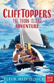CLIFFTOPPERS: THE THORN ISLAND ADVENTURE | 9781788007900 | FLEUR HITCHCOCK