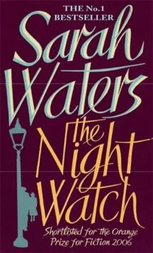 NIGHT WATCH, THE | 9781844083442 | SARAH WATERS