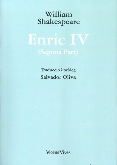 ENRIC IV (SEGONA PART)-30 | 9788468256702 | SHAKESPEARE, WILLIAM