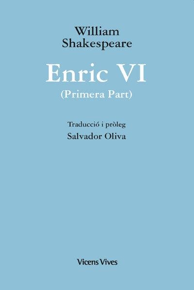 ENRIC VI (PRIMERA PART)-37 | 9788468279848 | W. SHAKESPEARE