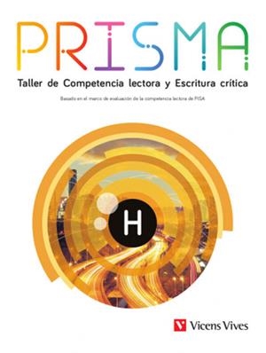 PRISMA H. TALLER DE COMPETENCIA LECTORA Y ESCRITURA CRÍTICA | 9789588421872 | L. A. MONTOYA, N. CRUMP, L. BENAVIDES