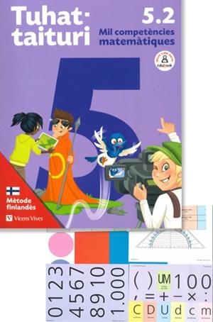 TUHATTAITURI 5.2. MATEMÀTIQUES. LLIBRE I FITXES.CATALÀ (MÈTODE FINLANDÈS) | 9788468270906 | K. ASIKAINEN/P. KIVILUOMA/K. NYRHINEN/P. PERÄLÄ/P. ROKKA/M. SALMINEN/T. TAPIAINEN/P. VEHMAS