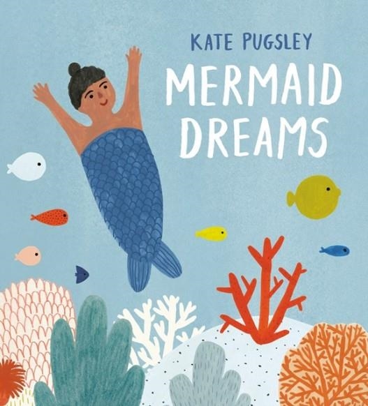 MERMAID DREAMS | 9780735270596 | KATE PUGSLEY