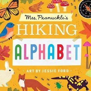 MRS PEANUCKLE'S HIKING ALPHABET | 9780593178171 | MRS PEANUCKLE