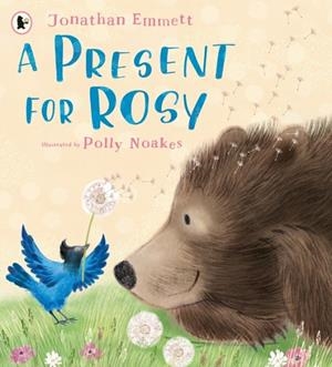 A PRESENT FOR ROSY | 9781406394450 | JONATHAN EMMETT
