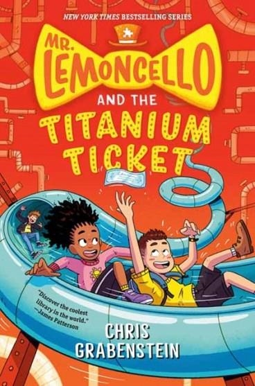 MR LEMONCELLO AND THE TITANIUM TICKET | 9780525647775 | CHRIS GRABENSTEIN