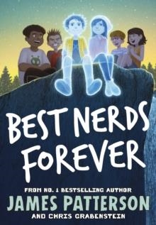BEST NERDS FOREVER | 9781529120066 | JAMES PATTERSON