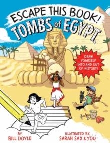 ESCAPE THIS BOOK! TOMBS OF EGYPT | 9780525644231 | BILL DOYLE