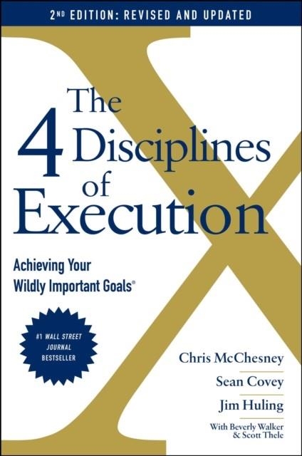 4 DISCIPLINES OF EXECUTION: REVISED AND UPDATED | 9781398506664 | SEAN COVEY