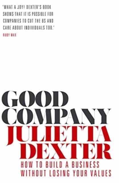 GOOD COMPANY | 9781786497222 | JULIETTA DEXTER