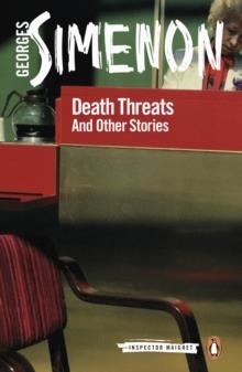 DEATH THREATS | 9780241487075 | GEORGES SIMENON