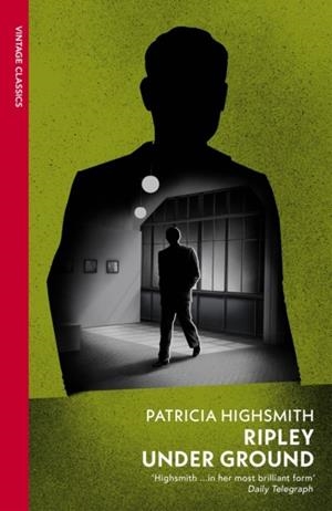 RIPLEY UNDER GROUND | 9781784876791 | PATRICIA HIGHSMITH