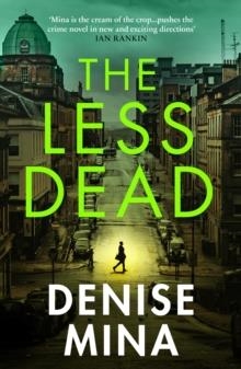 THE LESS DEAD | 9781529111804 | DENISE MINA