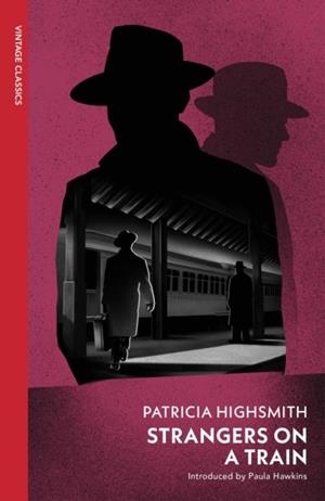STRANGERS ON A TRAIN | 9781784876777 | PATRICIA HIGHSMITH