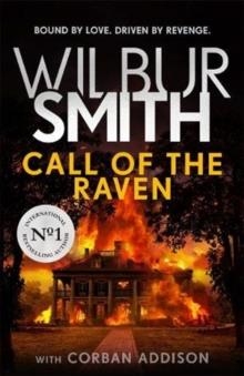 CALL OF THE RAVEN | 9781785768118 | WILBUR SMITH