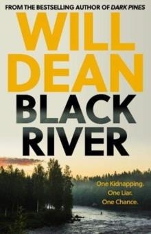 BLACK RIVER | 9781786078414 | WILL DEAN