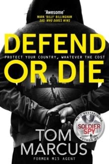 DEFEND OR DIE | 9781509863648 | TOM MARCUS