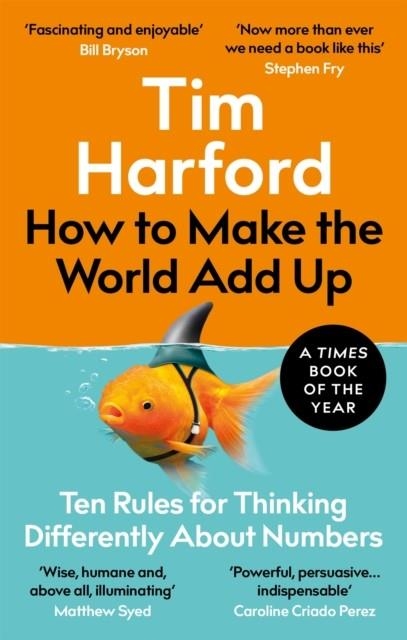 HOW TO MAKE THE WORLD ADD UP | 9780349143866 | TIM HARFORD
