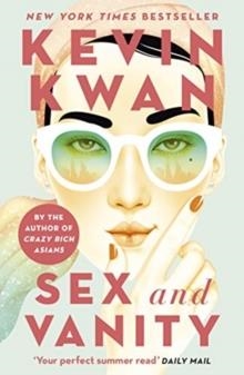 SEX AND VANITY | 9781786091055 | KEVIN KWAN