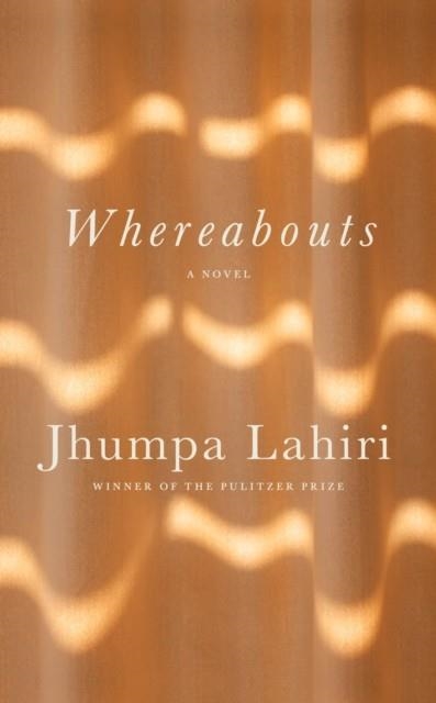 WHEREABOUTS | 9781524711993 | JHUMPA LAHIRI