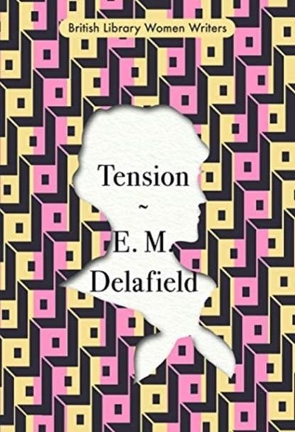 TENSION | 9780712353939 | E M DELAFIELD