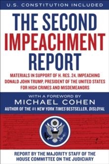 THE SECOND IMPEACHMENT REPORT | 9781510767300 | MAJORITY STAFF OF THE HOUSE COMMITEE