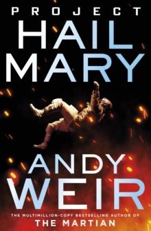 PROJECT HAIL MARY | 9781529100624 | ANDY WEIR