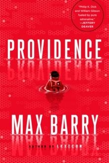 PROVIDENCE | 9780593085196 | MAX BARRY