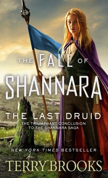 THE LAST DRUID | 9780399178566 | TERRY BROOKS