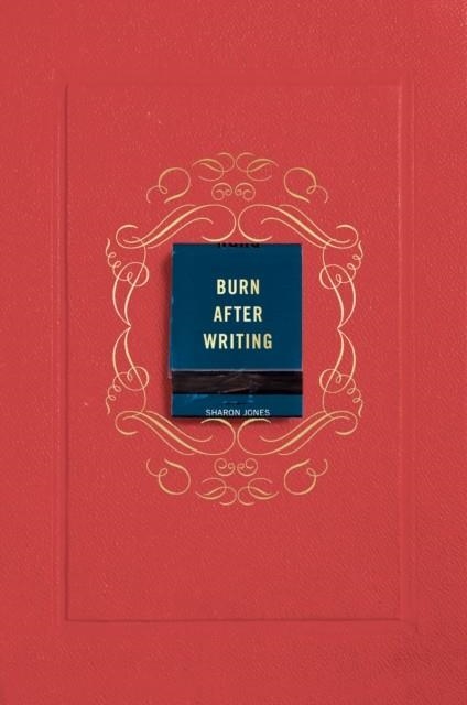 BURN AFTER WRITING (CORAL) | 9780593420638 | SHARON JONES