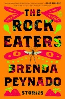 THE ROCK EATERS | 9780143135623 | BRENDA PEYNADO