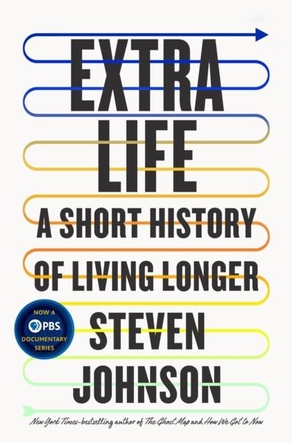 EXTRA LIFE | 9780525538851 | STEVEN JOHNSON