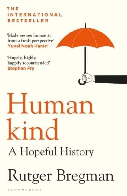 HUMANKIND: A HOPEFUL HISTORY | 9781408898956 | RUTGER BREGMAN