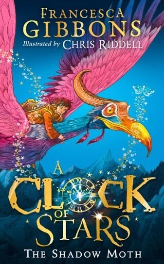 A CLOCK OF STARS 1: THE SHADOW MOTH | 9780008355050 | GIBBONS AND RIDDELL