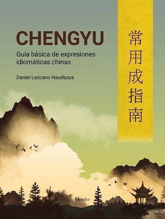 CHENGYU | 9788425444920 | DANIEL LEZCANO