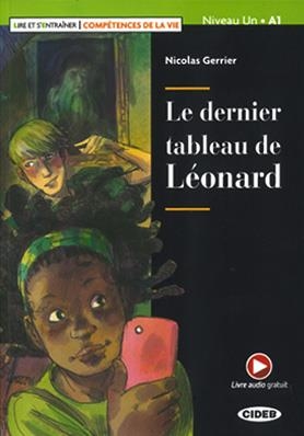LE DERNIER TABLEAU DE LÉONARD. (COMPÉTENCES DE LA VIE). LIVRE AUDIO GRATUIT. | 9788853019400 | N. GERRIER