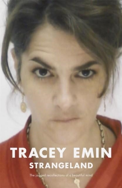 STRANGELAND | 9780340769461 | TRACY EMIN