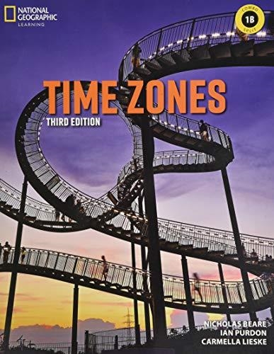 TIME ZONES 3E LEVEL 1 COMBO SPLIT B WITH ONLINE PRACTICE | 9780357426722