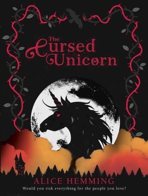 THE CURSED UNICORN | 9780702303197 | ALICE HEMMING