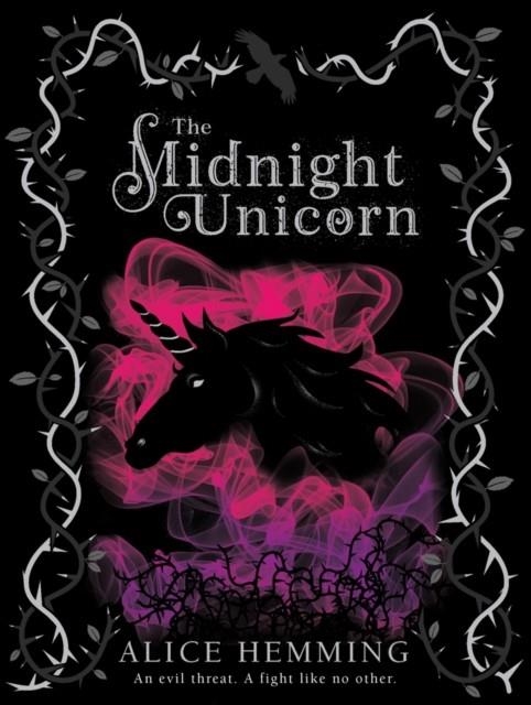 THE MIDNIGHT UNICORN | 9781407197715 | ALICE HEMMING