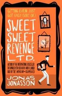 SWEET SWEET REVENGE | 9780008407582 | JONAS JONASSON
