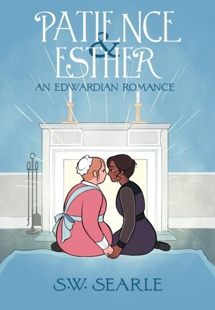 PATIENCE & ESTHER | 9781945820700 | S.W. SEARLE