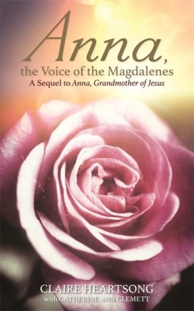 ANNA, THE VOICE OF THE MAGDALENES | 9781781809099 | HEARTSONG, CLAIRE; CLEMETT, CATHERINE ANN