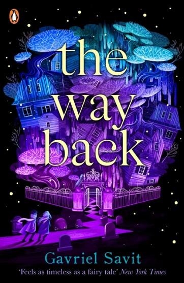 THE WAY BACK | 9780241442517 | GAVRIEL SAVIT