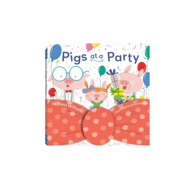 PIGS AT A PARTY | 9781797203751 | HANS WILHELM