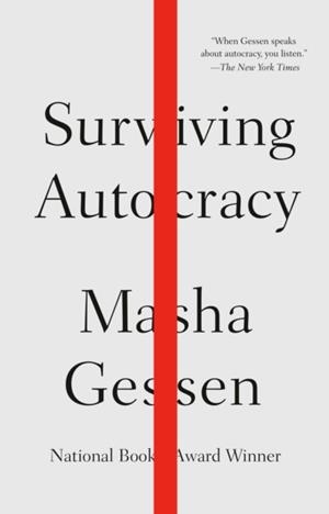SURVIVING AUTOCRACY | 9780593332245 | MASHA GESSEN