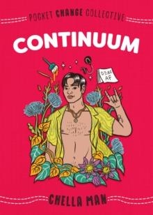 CONTINUUM | 9780593223482 | CHELLA MAN