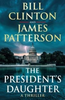 THE PRESIDENT´S DAUGHTER | 9781529125672 | CLINTON AND PATTERSON