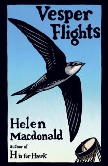 VESPER FLIGHTS | 9780099575467 | HELEN MACDONALD
