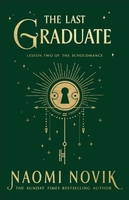 THE LAST GRADUATE | 9781529100891 | NAOMI NOVIK